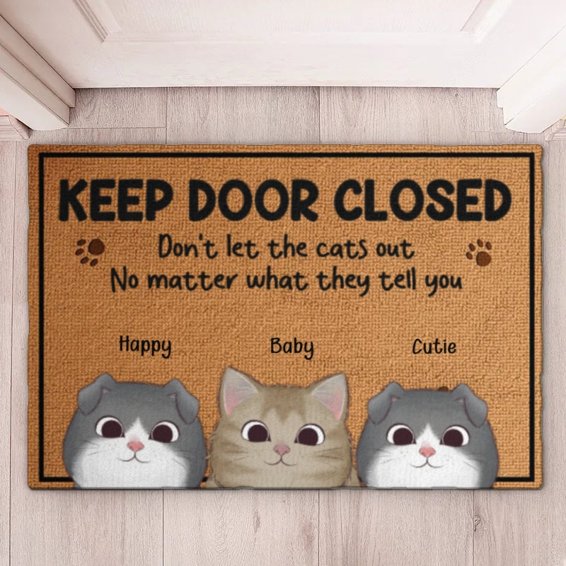 Personalized "Keep The Door Closed – Cat Planning Escape" Decorative Mat – The Perfect Gift for Cat Lovers 🐾🚪