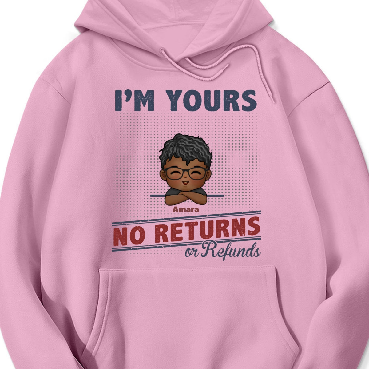 Personalized "I'm Yours No Returns or Refunds" T-Shirt – A Fun Gift for Family Members