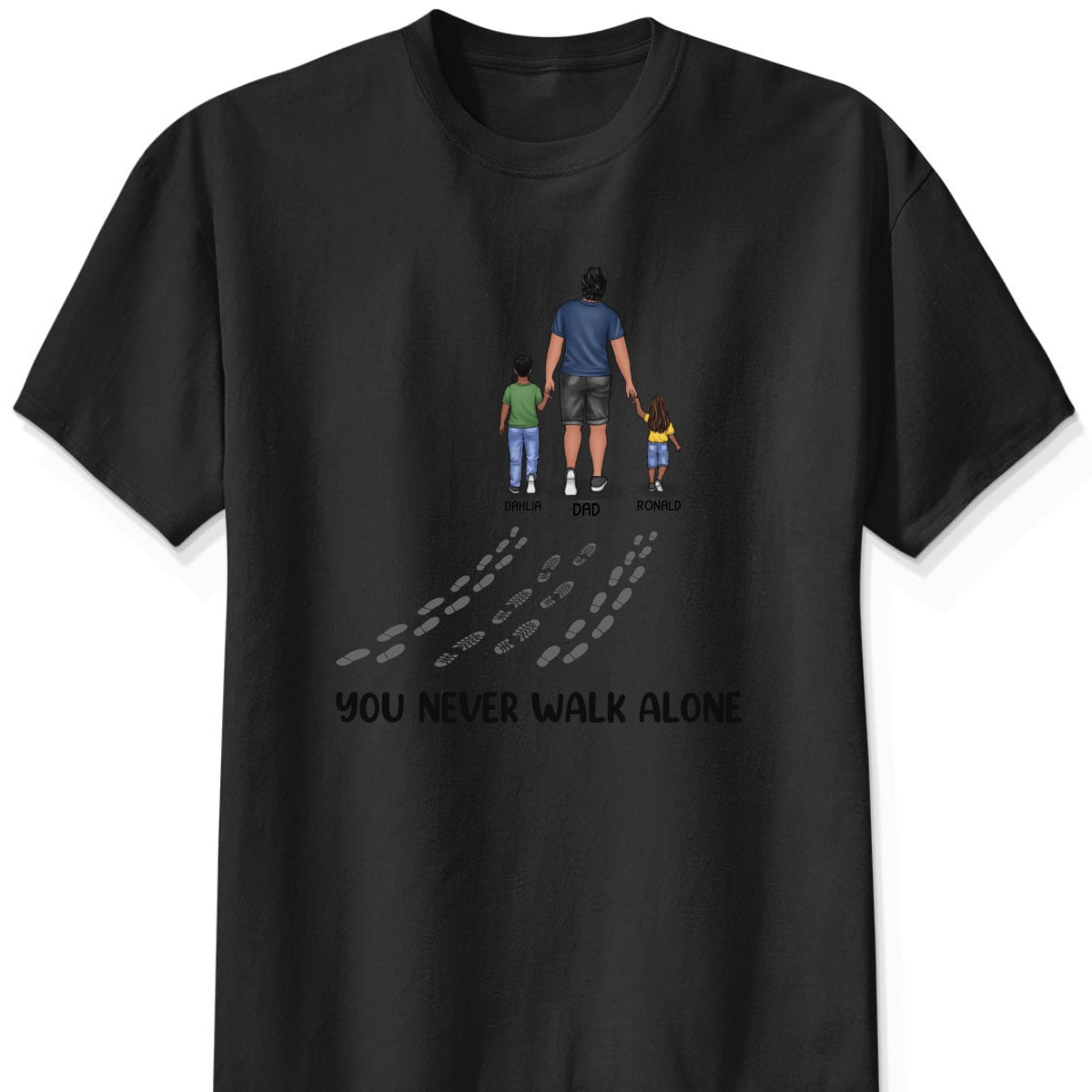 Personalized "You Never Walk Alone" Shirt & Hoodie β A Meaningful Gift for Dad
