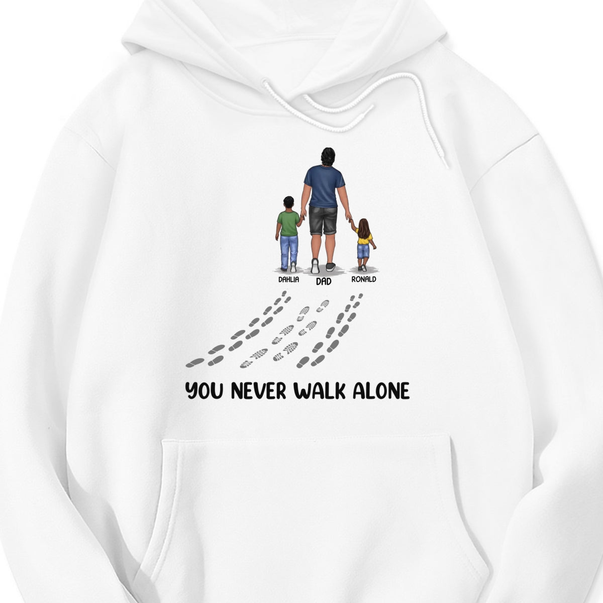 Personalized "You Never Walk Alone" Shirt & Hoodie β A Meaningful Gift for Dad