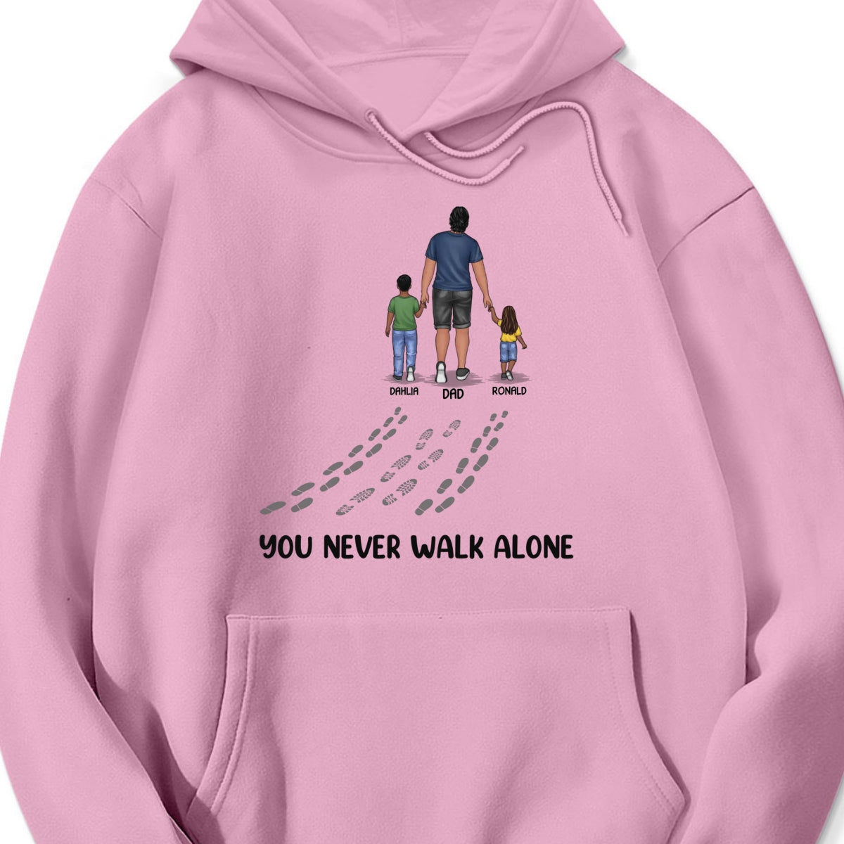 Personalized "You Never Walk Alone" Shirt & Hoodie β A Meaningful Gift for Dad