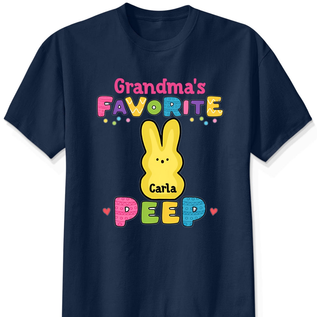 Personalized "Grandma's Favorite Easter Peep" Shirt & Hoodie β A Sweet Gift for Grandma & Mama