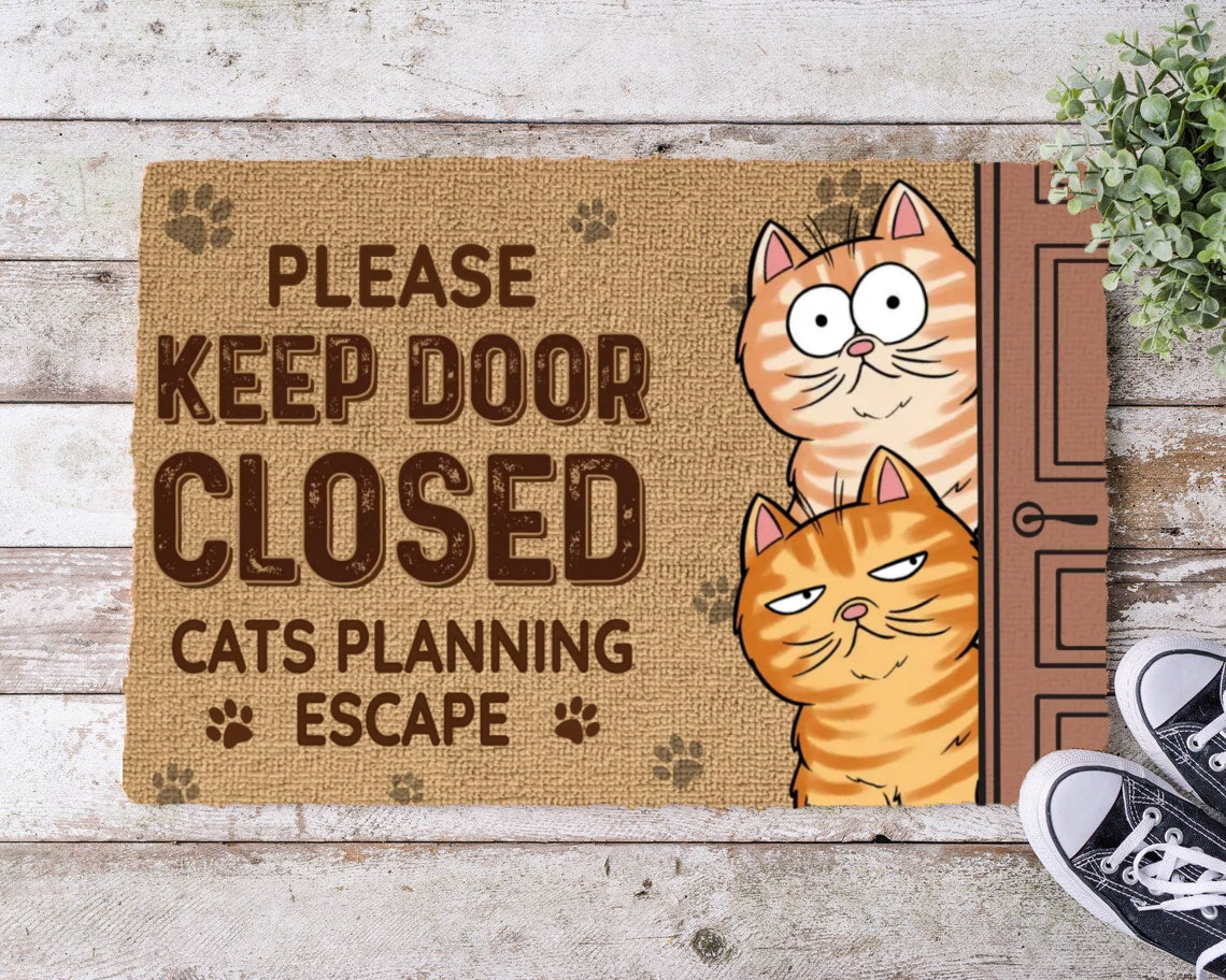 Personalized "Keep The Door Closed – Cat Planning Escape" Decorative Mat – A Must-Have for Cat Owners!