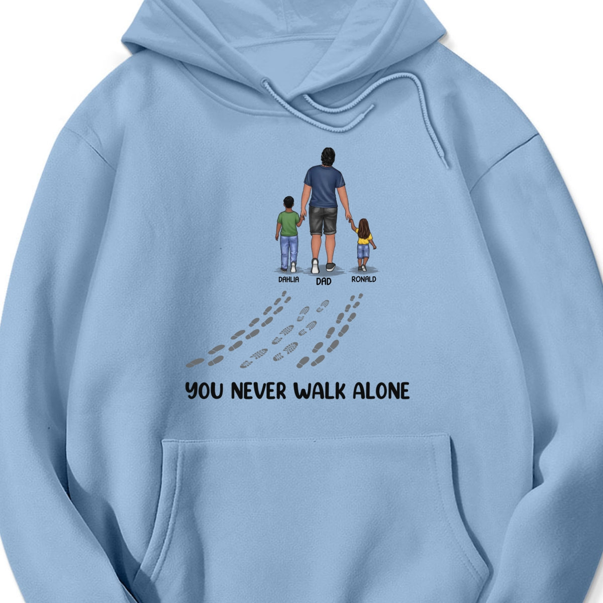 Personalized "You Never Walk Alone" Shirt & Hoodie – A Meaningful Gift for Dad